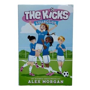 The Kicks 3-Book Collection: Saving the Team; Sabotage Season; Win or Lose Books